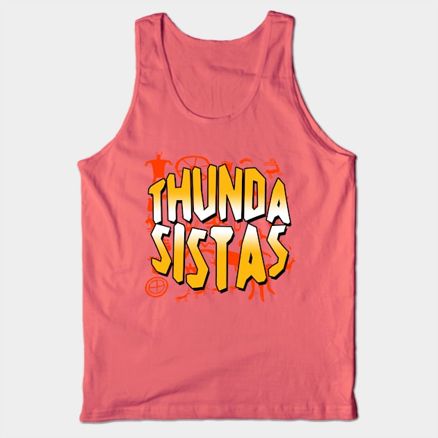 Thunda Sistas - Thunder Sisters from Croods: A New Age Tank Top by MonkeyKing